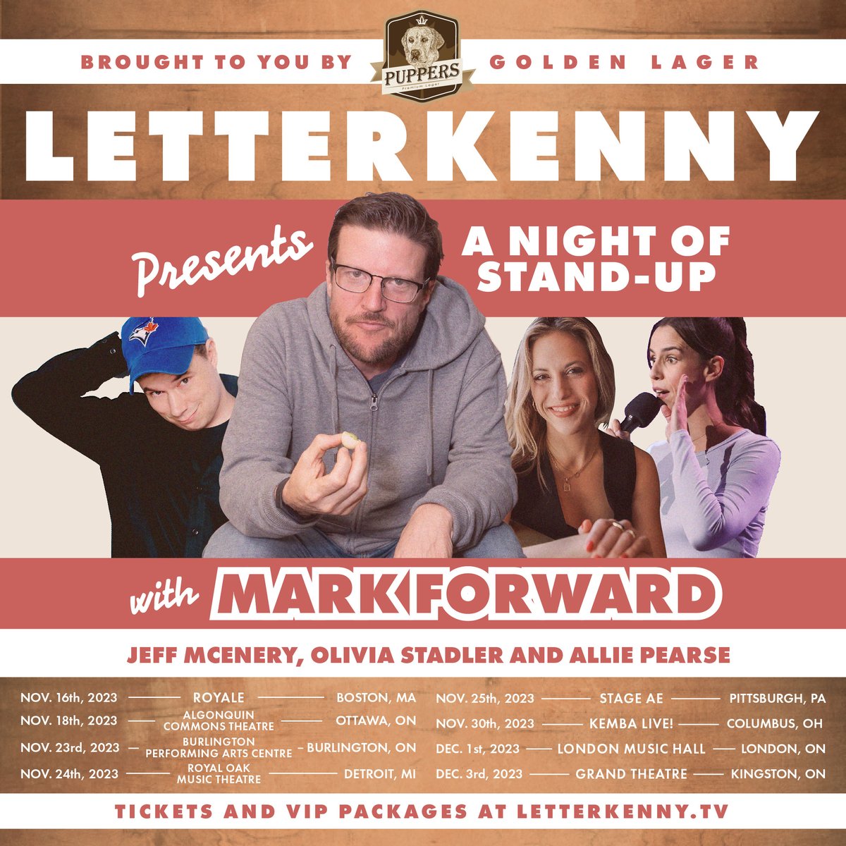 You can get presale tickets to your good buddies’ stand-up tour. Headlined by #MarkForward with @JeffMcEnery (Alexander) and Letterkenny writers @livstadler and @allie_pearse. Use code PUPPERS at letterkenny.tv/live Brought to you by @officialpuppers & @newmetricmedia