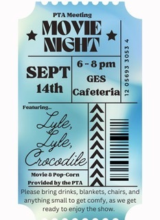 GESOtterFam's tweet photo. Please join us for Movie Night on Thursday 9/14 at 6:00 pm! Wear your pajamas and bring your favorite blanket and pillow! https://t.co/mOFYhdVTmb