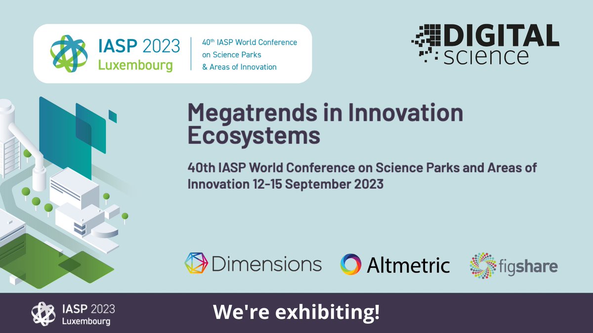 digitalsci's tweet image. We&apos;re excited to join you for the 40th #IASPWorldConference on Science Parks &amp;amp; Areas of Innovation! #IASPluxembourg @IASPnetwork

🗓️ 12-15 September
📍 Luxembourg 🇱🇺

Digital Science is exhibiting with @DSDimensions @altmetric &amp;amp; @figshare.

Find out more: ow.ly/pFcz50PKESk