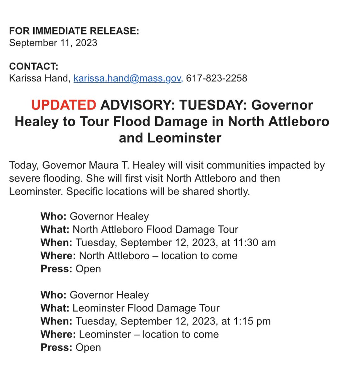 INBOX: @MassGovernor now scheduled to tour flood damage today on opposite ends of the state — first in North Attleboro near the RI border, then Leominster near the NH border