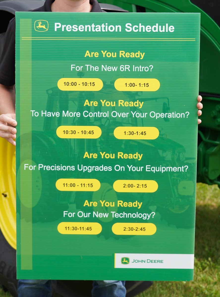 John Deere Presentation Schedule
<a href="/outdoorfarmshow/">Canada's Outdoor Farm Show</a> #COFS23

NEW 6R INTRO
10:00-10:15   |   1:00-1:15

CONTROL OVER YOUR OPERATION
10:30-10:45   |   1:30-1:45

PRECISION UPGRADES ON YOUR EQUIPMENT
11:00-11:15   |   2:00-2:15

OUR NEW TECHNOLOGY
11:30-11:45   |    2:30-2:45