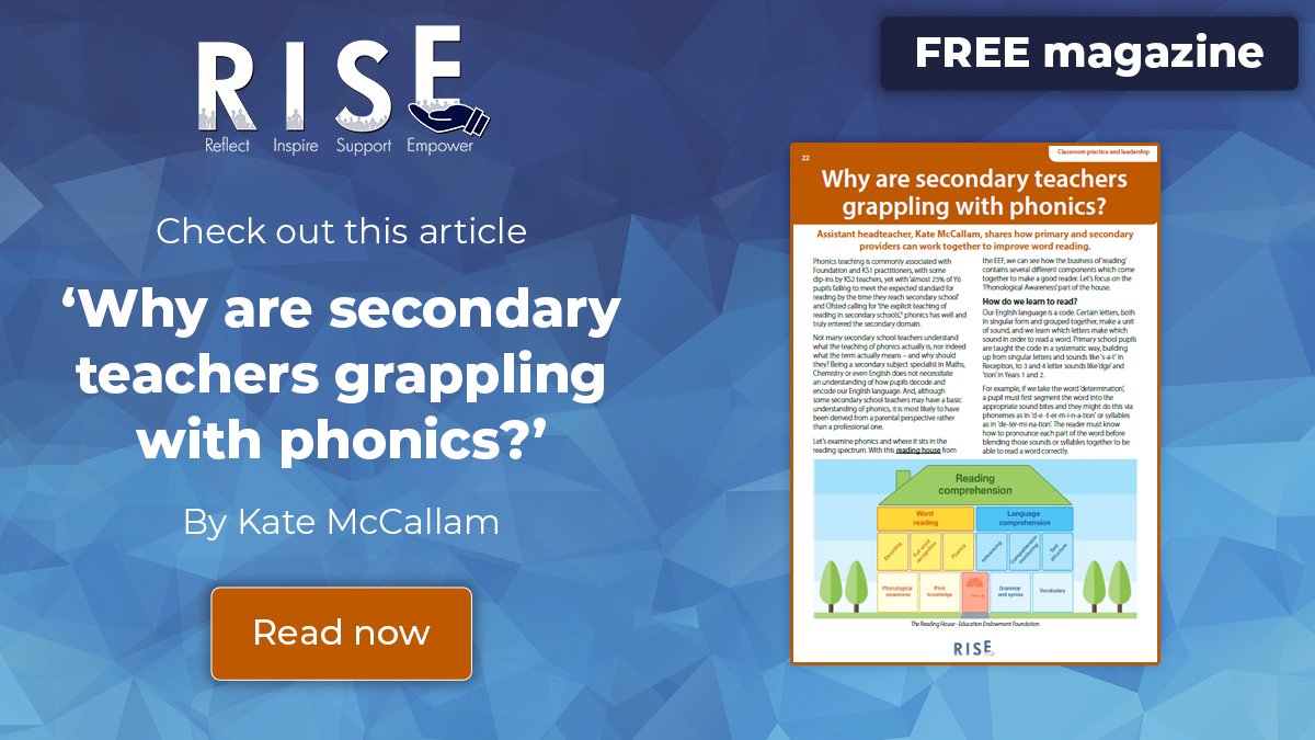 In this insightful article about the rise of #Phonics teaching in #SecondarySchools @ChattyStaffroom shares how #Primary and #Secondary need to bridge the divide and work together to improve #WordReading. #RISEEduMag 7 pg.22 buff.ly/38NQsSH @NetSupportGroup #Reading