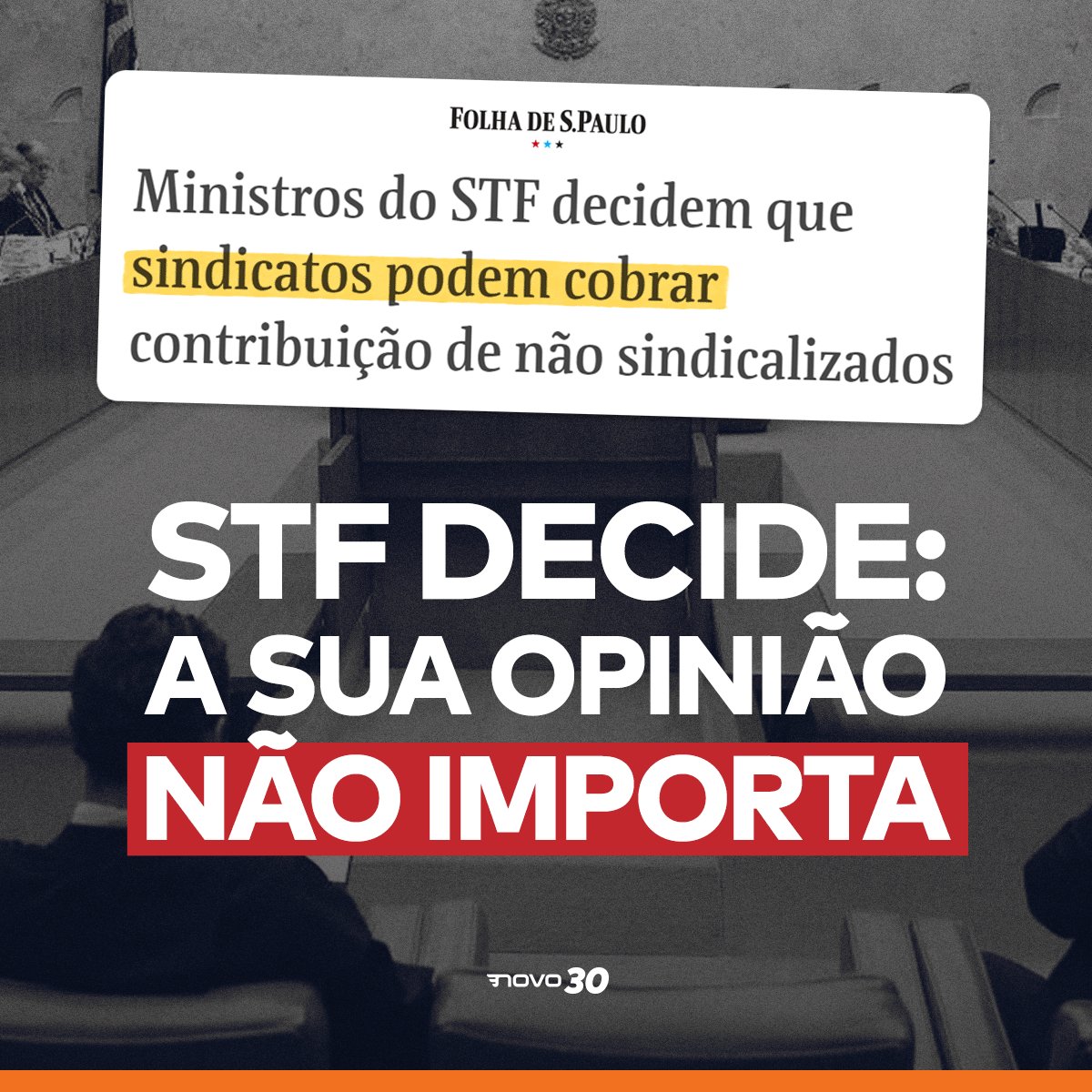 partidonovo30's tweet photo. ❌Mais uma vez, o STF ignora o Congresso.
❌Mais uma vez, o STF ignora a vontade das pessoas.
❌Mais uma vez, quem sai ganhando são os sindicalistas próximos ao governo.

✅E mais uma vez, o NOVO vai lutar contra esse retrocesso e pelo direito de dizer NÃO a essa cobrança. https://t.co/6iil0Kl7iM