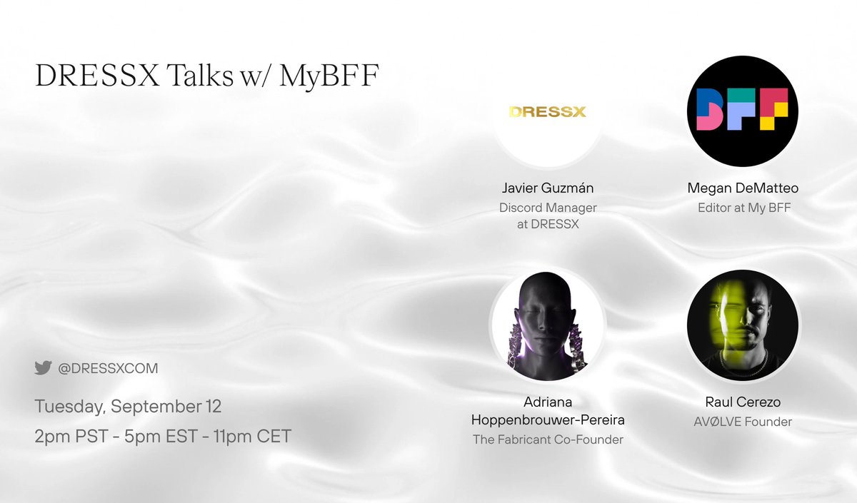 dressxcom's tweet image. DRESSX team will join @MyBFF for Fashion Week Twitter space 🤍

Our Discord Manager @GzfJavo will have a chat with @AdrianaHoppenb1 of @thefabricant and @grahamthunder of @av0lve already today 

The link below 👇