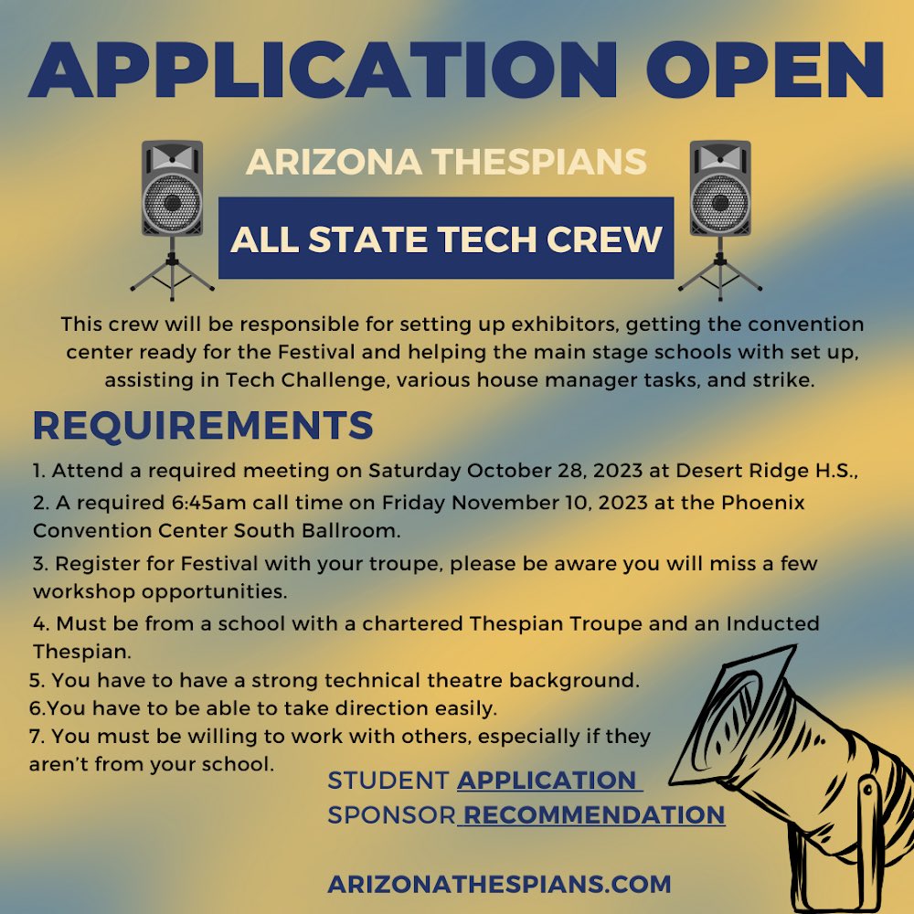 Attention Thespians! All state tech crew applications are open and we need help! Fill out an application at Arizonathespians.com and have your sponsor fill out their recommendation!