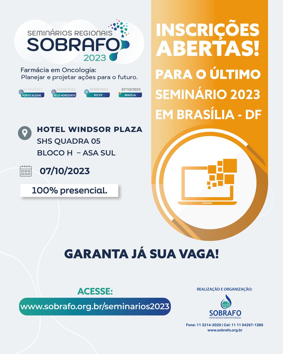 SOBRAFO's tweet photo. Participe do último Seminário SOBRAFO 2023 em Brasília - DF.
📍Hotel Windsor Plaza – SHS Quadra 05 Bloco H – Asa Sul
Dia: 07/10/2023
Inscrições: https://t.co/PoLfVLQyfm
#sobrafo #seminariossobrafo2023 #oncologia #farmaciaemoncologia #farmaceuticos #profissionaisdaareadasaude https://t.co/qo2qoS6UVl