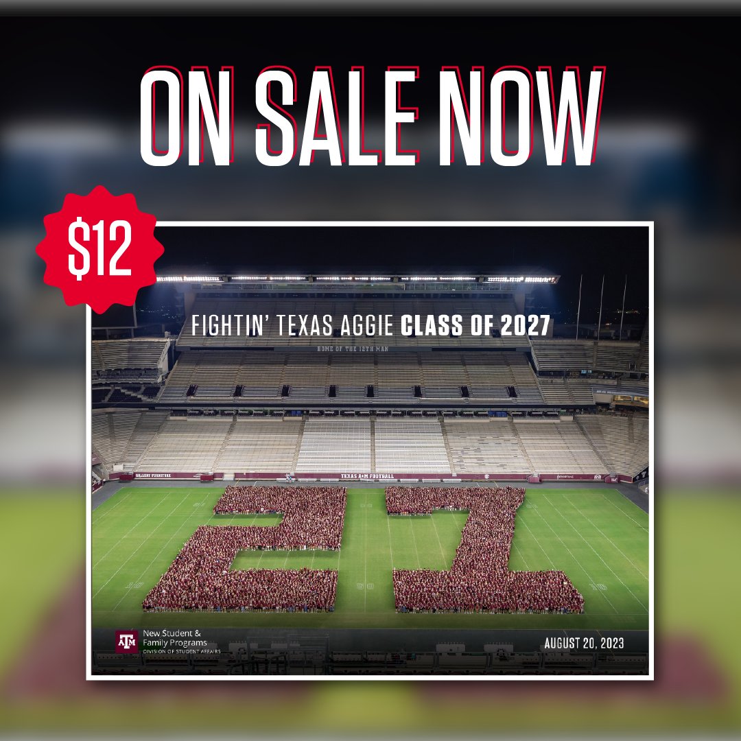 The 2027 official class photo is on sale now! Get your commemorative 8x10 print for $12 (includes tax and shipping)! Visit tx.ag/ClassPhotoSale to get your photo today. Class years 23-26 are also available for purchase! #tamu27 #tamu