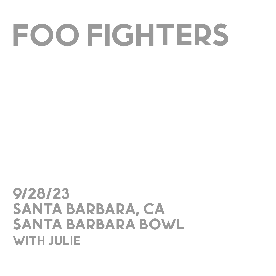 📣 <a href="/foofighters/">Foo Fighters</a> are coming to the <a href="/sbBowl/">sbBowl</a> on 9/28! W/Special guest Julie.

🎟️ Tickets go on sale: 9/14 at 10 AM!

🎟️ Get details &amp; tickets: Sbbowl.com/FooFighters

🎶 For all Bowl news &amp; info: sbbowl.com

#SantaBarbaraBowl #SBBowl #SBBowlseason2023 #foofighters