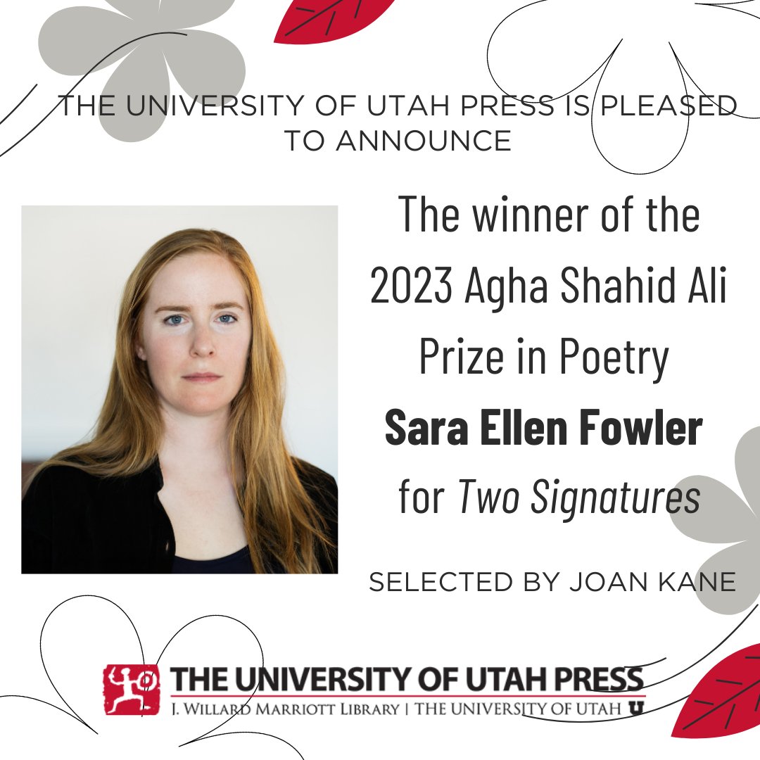 The University of Utah Press (@uofupress) on Twitter photo The University of Utah Press is pleased to announce the winner of the 2023 Agha Shahid Ali Prize in Poetry, Sara Ellen Fowler for her manuscript Two Signatures selected by Joan Kane. <a href="/desertclothes/">Sara Ellen Fowler</a> The University of Utah Press is pleased to announce the winner of the 2023 Agha Shahid Ali Prize in Poetry, Sara Ellen Fowler for her manuscript Two Signatures selected by Joan Kane. <a href="/desertclothes/">Sara Ellen Fowler</a>