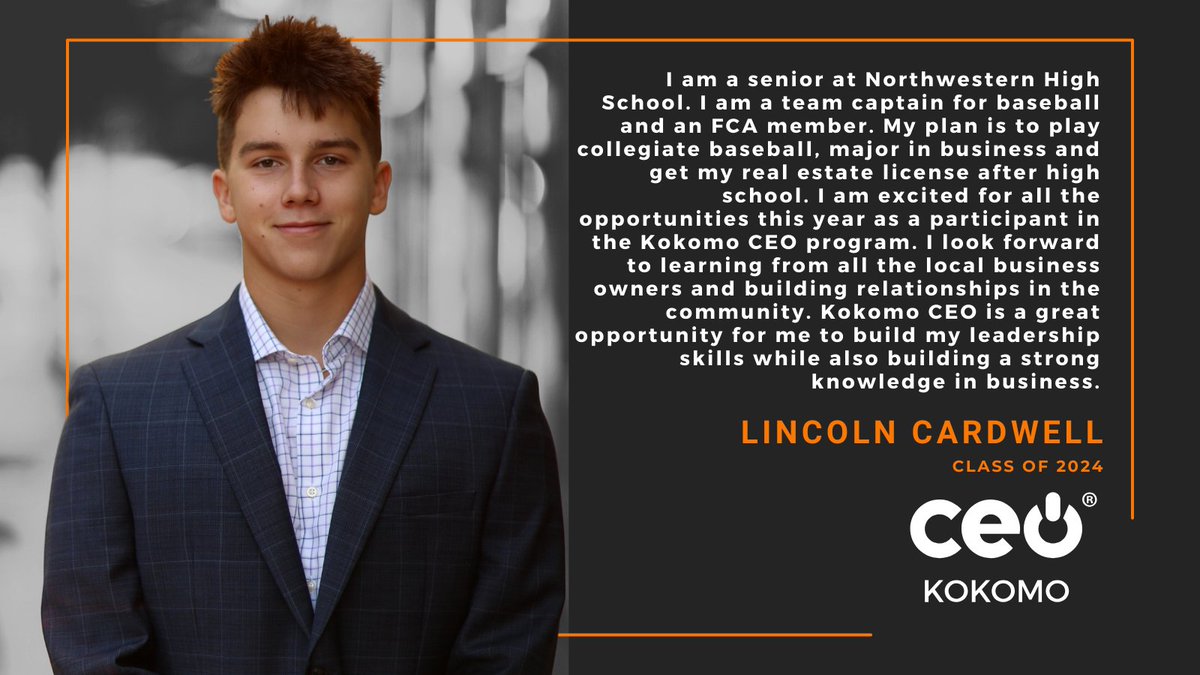 Mr. Lincoln Cardwell, Kokomo CEO Class of 2024