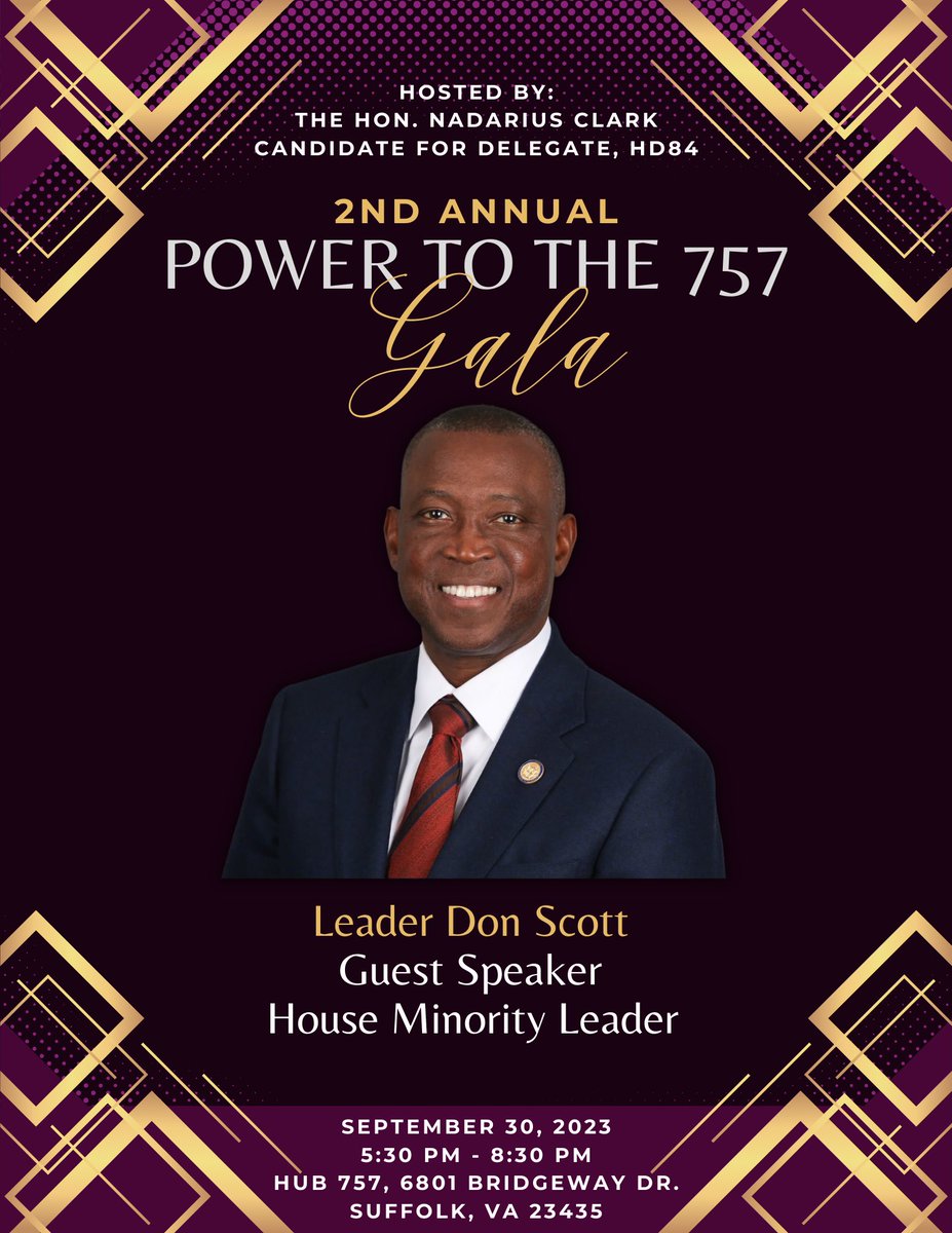 NadariusClarkVA's tweet photo. The 2nd Annual Power to the 757 Gala introduces guest speaker, Leader Don Scott (@DonScott757). Leader Scott is the House Minority Leader and Delegate of the 80th district.  We can’t wait to have you all there to unite and celebrate the arts and political power of Hampton Roads. https://t.co/XoCZP535gZ