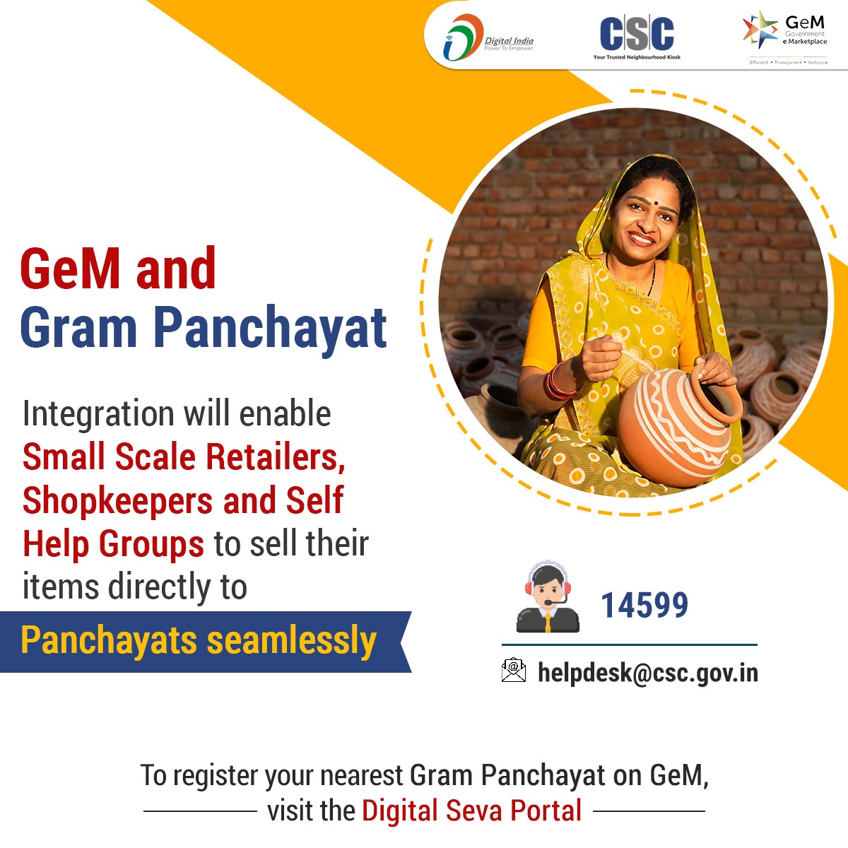 GeM and Gram Panchayat integration will enable Small Scale Retailers, Shopkeepers and Self Help Groups to sell their items directly to Panchayats seamlessly.

To register your nearest #GramPanchayat on #GeM, visit the #DigitalSevaPortal.

#CSC #GeMPortal #CSCSkills #DigitalIndia