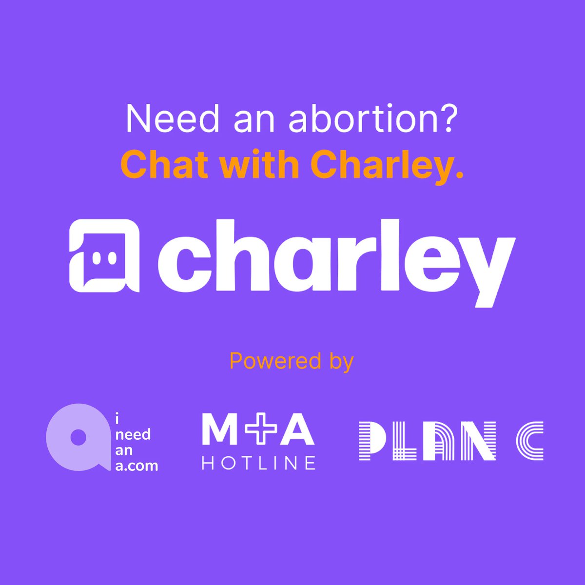 ineedana.com is happy to introduce you to Charley the chatbot. We couldn’t be more proud of what our collaboration with abortion advocates, doctors and co-creators @ma_hotline and @plancpills, has brought to life. 🧵

Introducing @ChatwithCharley 🎉