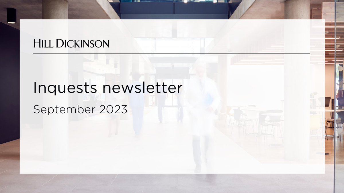 Hill Dickinson Health Lawyers (@hd_health) on Twitter photo The autumn edition of our inquests newsletter is here.
As always, we bring you a round-up of recent case-law and also themes from recent inquests touching upon the full array of health and social care provision.
In this issue we feature articles on self-referrals to the GMC, The autumn edition of our inquests newsletter is here.
As always, we bring you a round-up of recent case-law and also themes from recent inquests touching upon the full array of health and social care provision.
In this issue we feature articles on self-referrals to the GMC,
