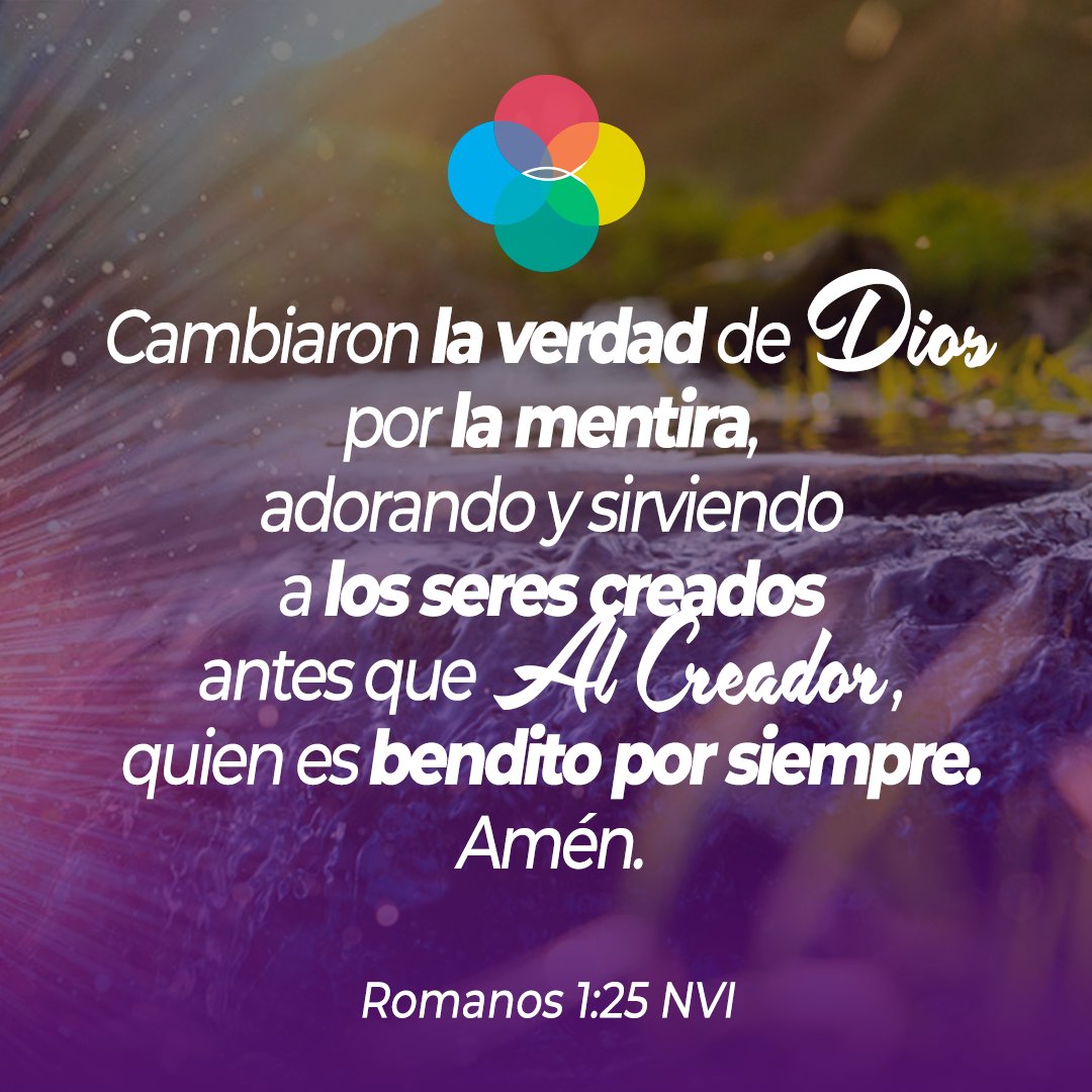 GenesisCocha's tweet photo. #VersículoDeLaSemana
Cambiaron la verdad de Dios por la mentira, adorando y sirviendo a los seres creados antes que al Creador, quien es bendito por siempre. Amén. - Romanos 1:25 NVI
#GenesisCochabamba #Bendiciones #DarGracias #Promesas #Dios #Jesús #resurreccion #Diosvive https://t.co/R6yKuSJFtL