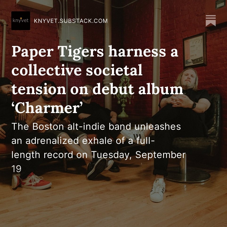 In ONE WEEK 09.19.23, Paper Tigers unleash their debut album 'Charmer'. This is a ferocious and adrenalized record that harnesses our collective societal tension. Hit the Knyvet press blog to read more. knyvet.substack.com/p/paper-tigers… @papertigersusa | #NewMusic | #NewMusic2023