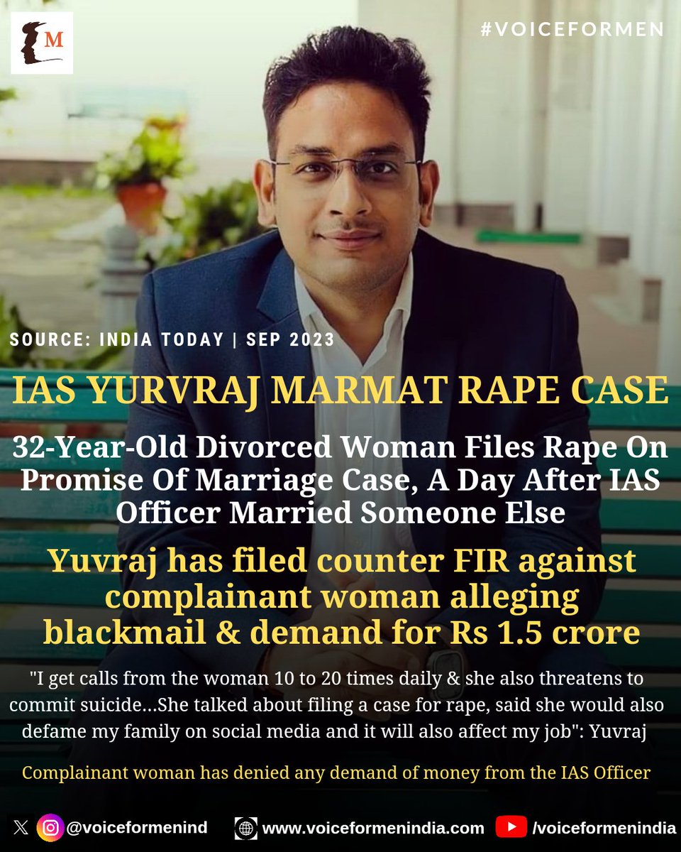 IAS YUVRAJ MARMAT RAPE CASE

▪️32-Year-Old Divorced Woman Files Rape On Promise Of Marriage Case, A Day After IAS Officer Married Someone Else

▪️Yuvraj has filed counter FIR against complainant woman alleging blackmail &amp; demand for Rs 1.5 crore

▪️Allegations by woman: "I met