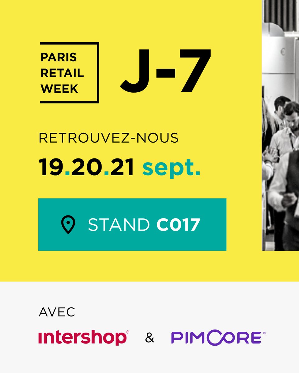 Datasolution1's tweet image. J-7 avant #ParisRetailWeek
RDV sur le stand C017, nous serons bien accompagnés :
@intershop et @Pimcore seront présents sur notre stand tout au long du salon,
@fintecture sera présent le 20 après-midi,
@Shopify le jeudi 21 matin,
sans oublier nos experts #DATASOLUTION
#eventb2b