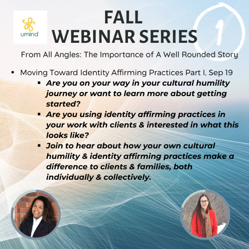 umind_ca's tweet photo. Free Webinar Series "From all angles: The importance of a well-rounded story". Learn about #CulturalHumility, #IdentityAffirmingPractices &amp; #StoryShifters to build your skills when working with youth. Register: https://t.co/NlqtF3UeBr #cymh #youthmentalhealth #studentmentalhealth https://t.co/5pMKEbiJTI