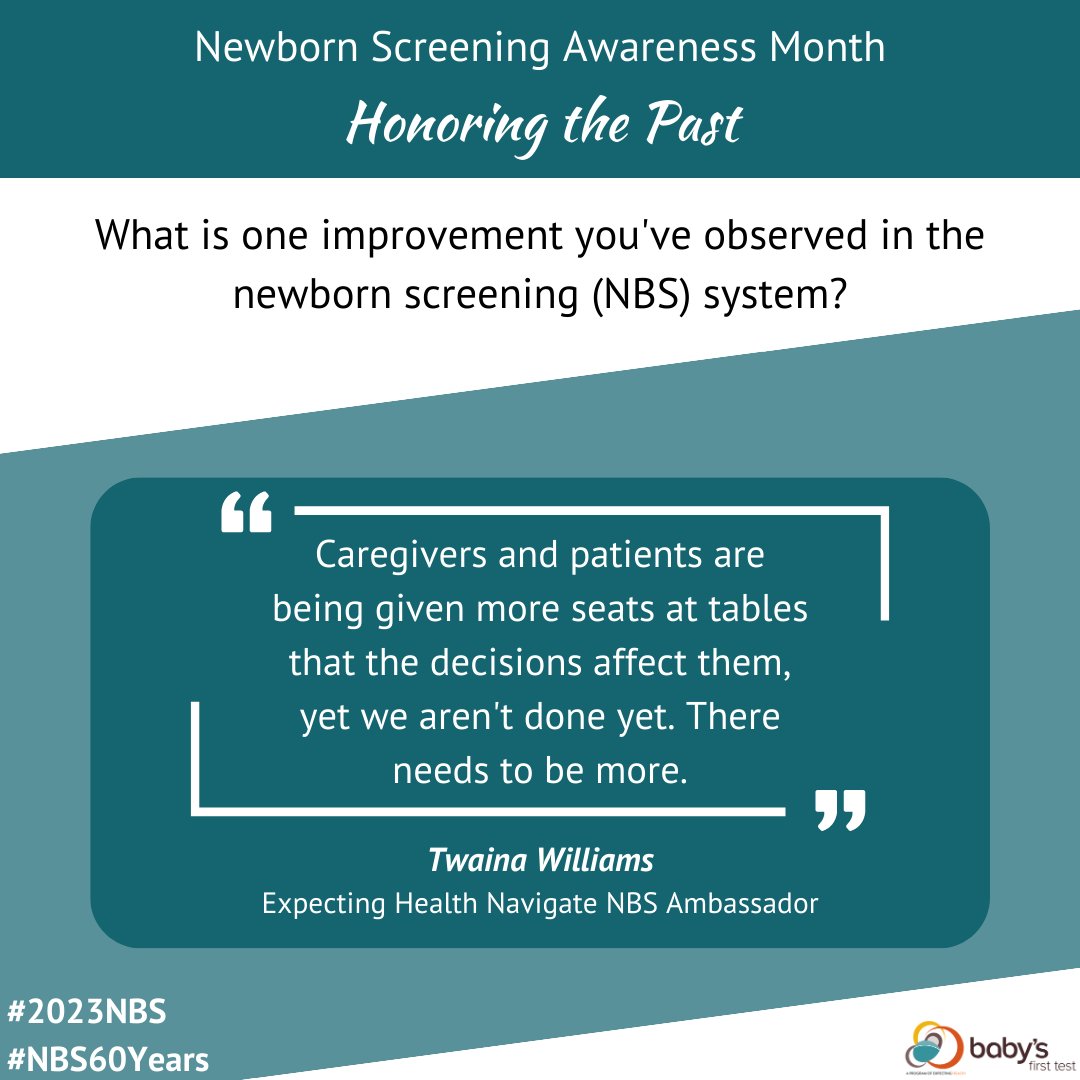 BabysFirstTest_'s tweet image. As we continue to honor the past of #newbornscreening, check out this quote from @ExpectHealthOrg Navigate NBS Ambassador Twaina Williams about the changes she's seen in the #NBS system in recent years. #NBS60Years #2023NBS #raredisease #genetics
