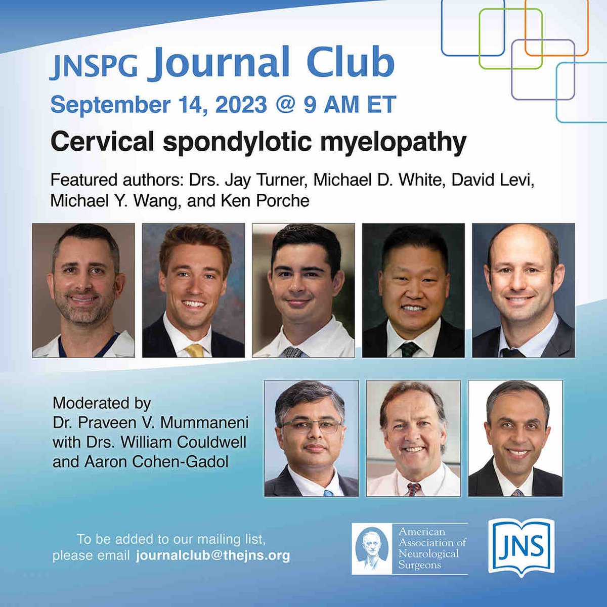 Journal of Neurosurgery (@thejns) on Twitter photo #JNSJournalClub Mark your calendar for our next conversation! Sept 14th 9am ET. Cervical spondylotic myelopathy Featured authors: Drs. Jay Turner, Michael D. White, David Levi, Michael Y. Wang, and Ken Porche.
To be added to our mailing list, please email journalclub@thejns.org #JNSJournalClub Mark your calendar for our next conversation! Sept 14th 9am ET. Cervical spondylotic myelopathy Featured authors: Drs. Jay Turner, Michael D. White, David Levi, Michael Y. Wang, and Ken Porche.
To be added to our mailing list, please email journalclub@thejns.org