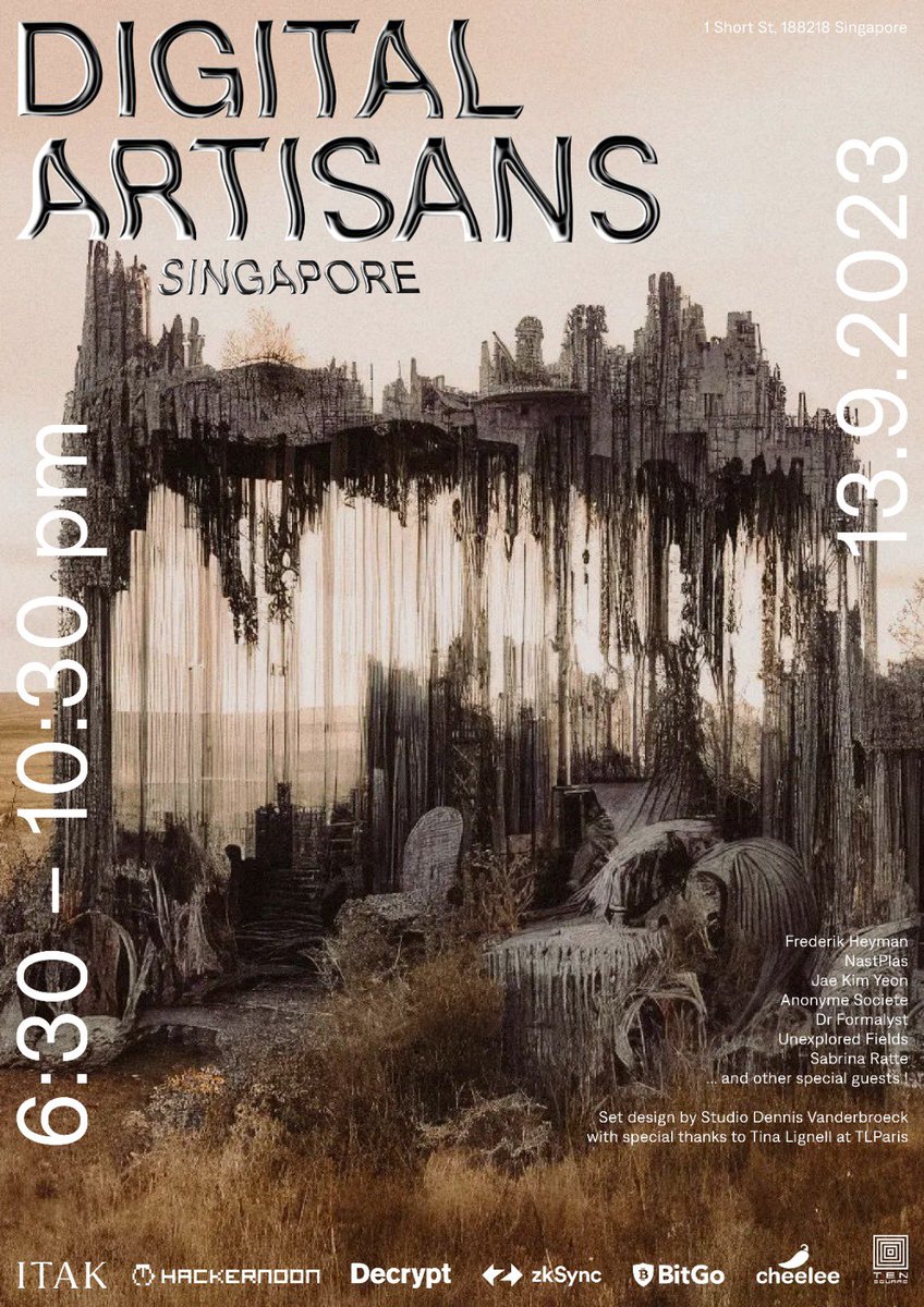 tlparisofficial's tweet photo. Digital Artisans Singapore Edition by @ITAK_io happening tomorrow Sep 13th 
During @token2049 https://t.co/tkkZaG9xQR