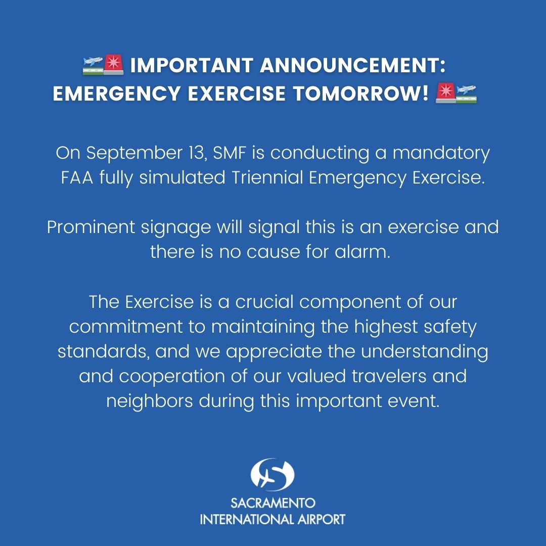 FlySMF's tweet photo. 🛫🚨 Emergency Exercise Alert! 🚨🛫SMF will conduct a Triennial Emergency Exercise tomorrow. It's a simulation per FAA regulations to enhance our emergency readiness. No cause for concern. Increased presence of emergency vehicles from 8am-12pm.

https://t.co/66q3P3MXHb https://t.co/xb8iCtSggc
