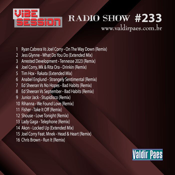 Vibe_Session's tweet photo. Programa Vibe Session 233 

disponível para Web Rádio / Fm / Ouvinte
acesse: 

https://t.co/sBtOqnG5lR

#DanceMusic #Dance #Radio #RadioShow #Music 
#Musica #Dj #Podcast #Bike #Pedalada 
#VibeSession #CentralDj #WebRadio #Caminhada 
#Corrida #Esporte #Academia #SomAutomotivo https://t.co/JKhoi05II7