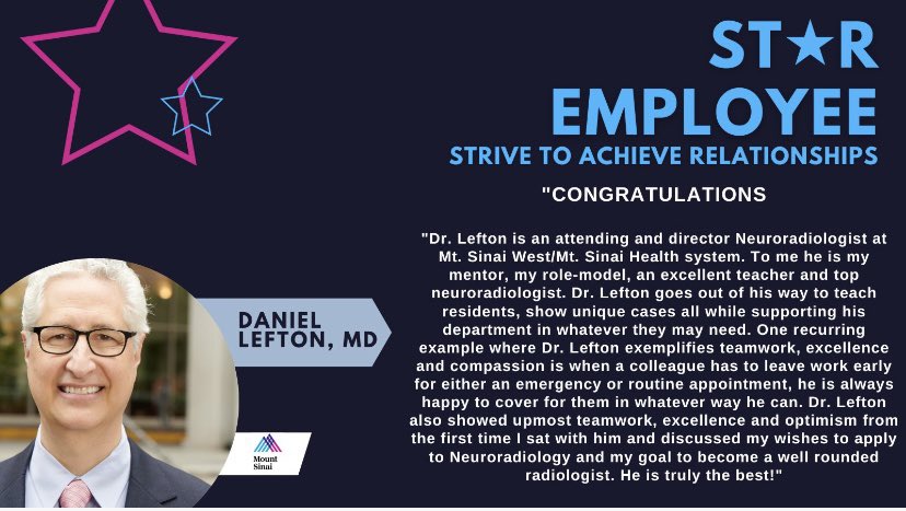 Congratulations to Dr. Daniel Lefton for receiving recognition through the Star nomination for his dedication to upholding the values and service behaviors of the @MountSinaiNYC @MountSinaiDMIR @RofskyMD @mswradiology #staremployee