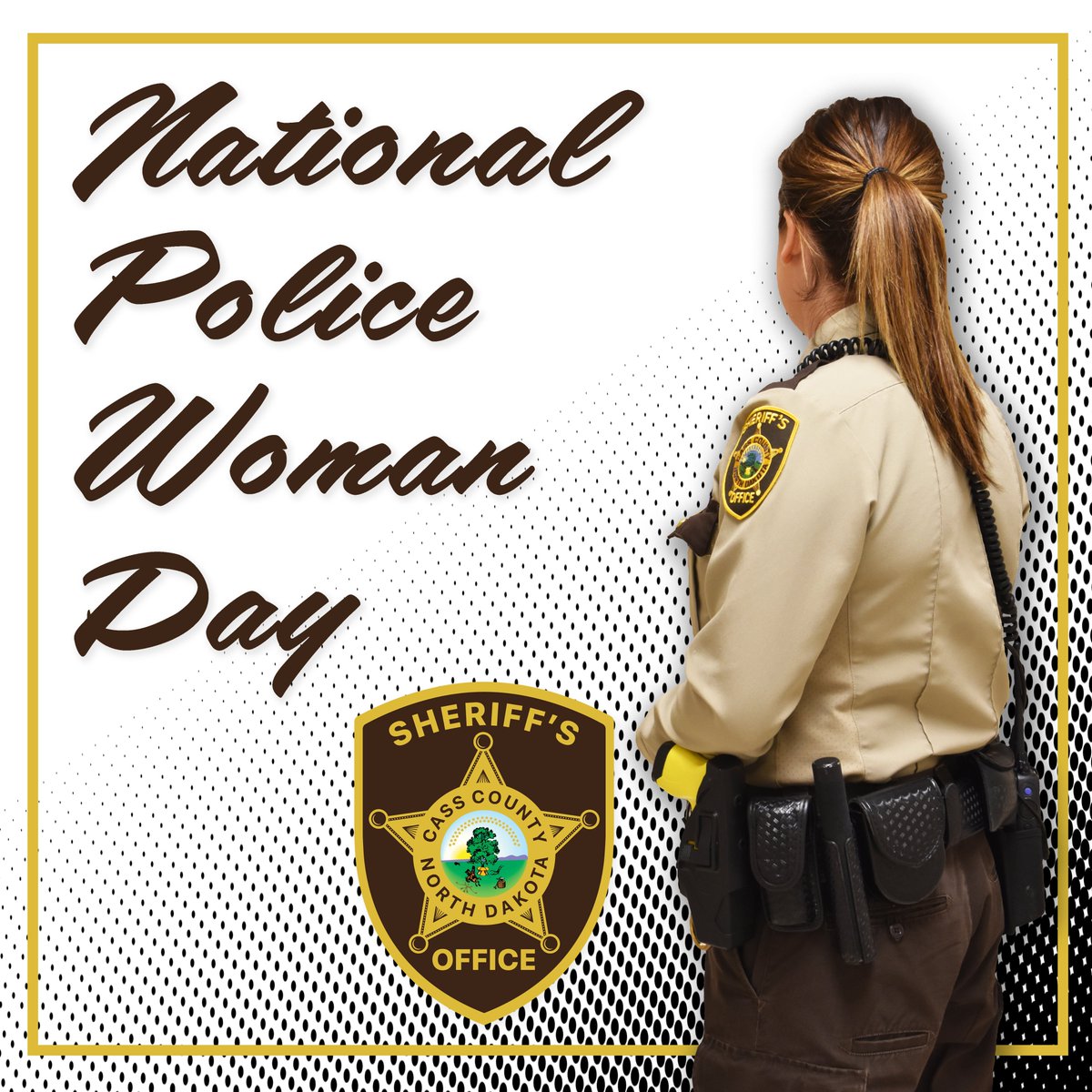 We want to thank all the women who have chosen law enforcement careers. We send a special thank you to all the women who serve with the Cass County Sheriff's Office. We thank you for your hard work, dedication, and accomplishments! #CassCountySO #NationalPoliceWomanDay