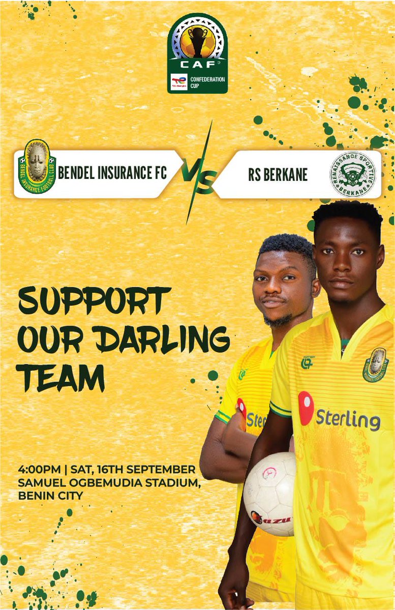 Please support our darling  team, BENDEL INSURANCE FC, as they take on RS BERKANE on Saturday, 16th of September . 
Venue: Samuel Ogbemudia  Stadium, Benin City 
Time: 4pm.

#BendelInsuranceFC
Adaaa Bendel