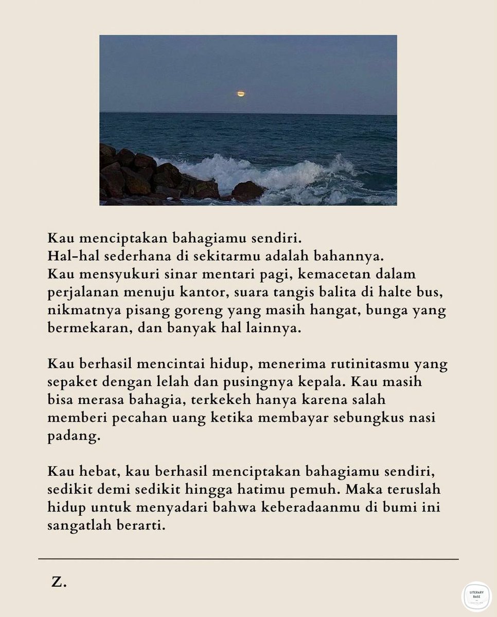 Kau berhasil menciptakan bahagiamu sendiri.

Karya