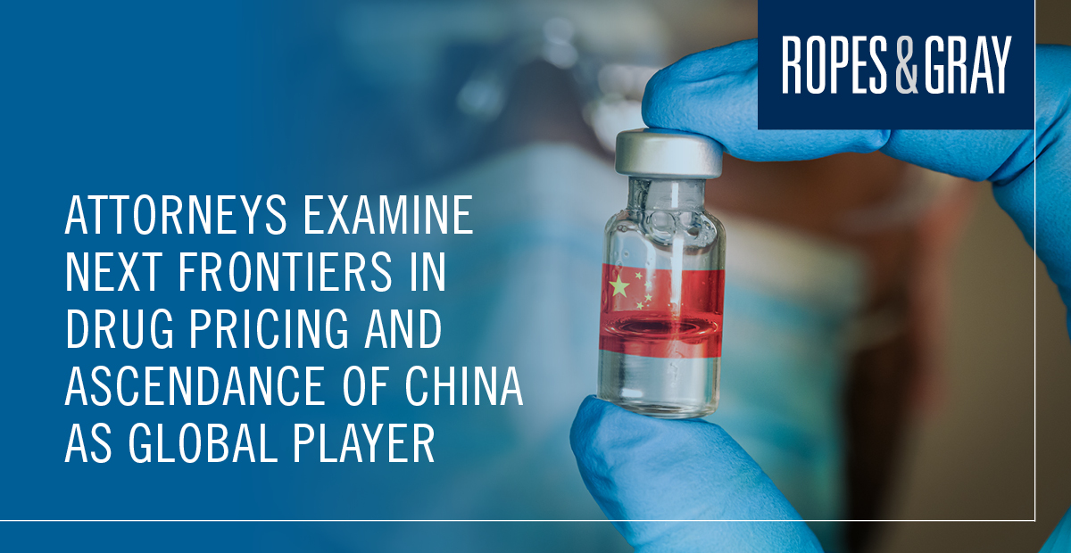 In a @GLI_GLG reimbursement and #drugpricing guide, attorneys from Ropes & Gray's global #lifesciences and #healthcare practices offer insights on pricing regulation and litigation, and China's increasing role in the pricing ecosystem. bit.ly/48dq025