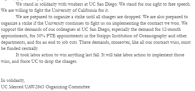A statement from the UAW2865 Organizing Committee at UC Merced, in response to the contract violations perpetrated by <a href="/UCSanDiego/">UC San Diego</a>. We are prepared to withhold labor if necessary.