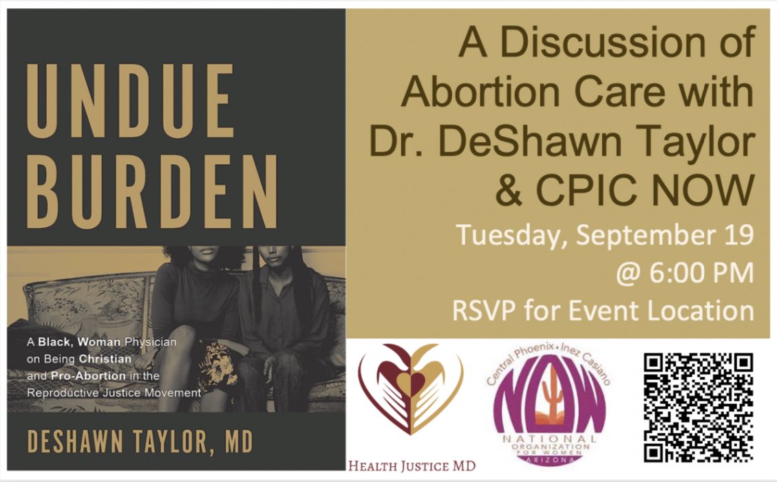 NOWPACAZ's tweet photo. NEXT WEEK: Join us for a discussion
about abortion by Dr. DeShawn Taylor, whose work advances reproductive health care access thru direct services, education &amp; training, advocacy, &amp; leadership.

TUE, SEP 19 | 6-7:30P
@CentralPhxNOW @NOW_Arizona @drdeshawn_md #AbortionisHealthcare https://t.co/OSAZwcESIN