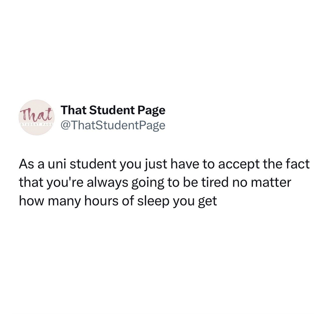 Forever sleepy 😴

cc. ThatStudentPage