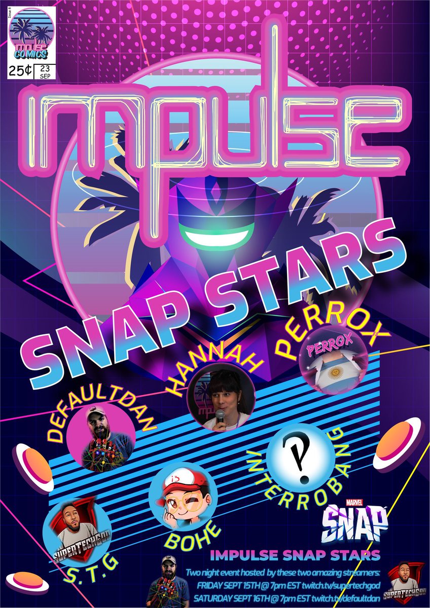 interrobange's tweet photo. I was drafted by @SuperTechGod for #SNAPStars a 2-day competitive event hosted by @Impulse_fl! Watch me, STG and @HannahsCatCafe take down team @DefaultDanSnap next weekend 9/15 and 9/16 at 7PM EST!! #MarvelSNAP https://t.co/LZlEoajBUz