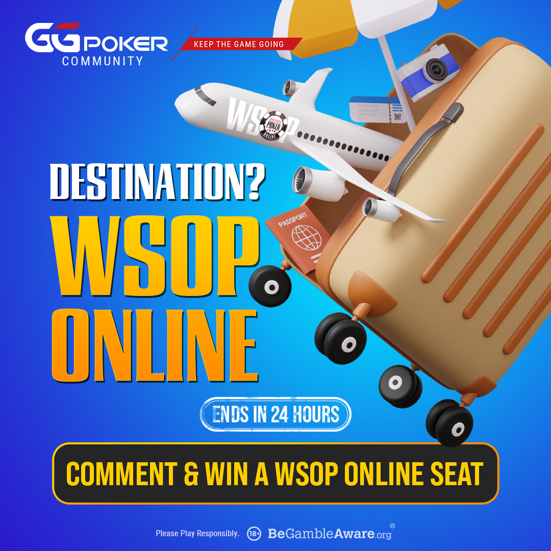GGPoker's tweet image. ARE YOU READY❓

It&apos;s time to WIN a FREE FLIGHT to WSOP Online ✈️

LIKE, RT &amp;amp; COMMENT your nickname to CHECK-IN &amp;amp; WIN 1 of 5 satellite seats to WSOP Online Event #22: $400 COLOSSUS, $3M GTD 🎟️

GATE CLOSES in 24hrs... ⌛

#WSOPOnline