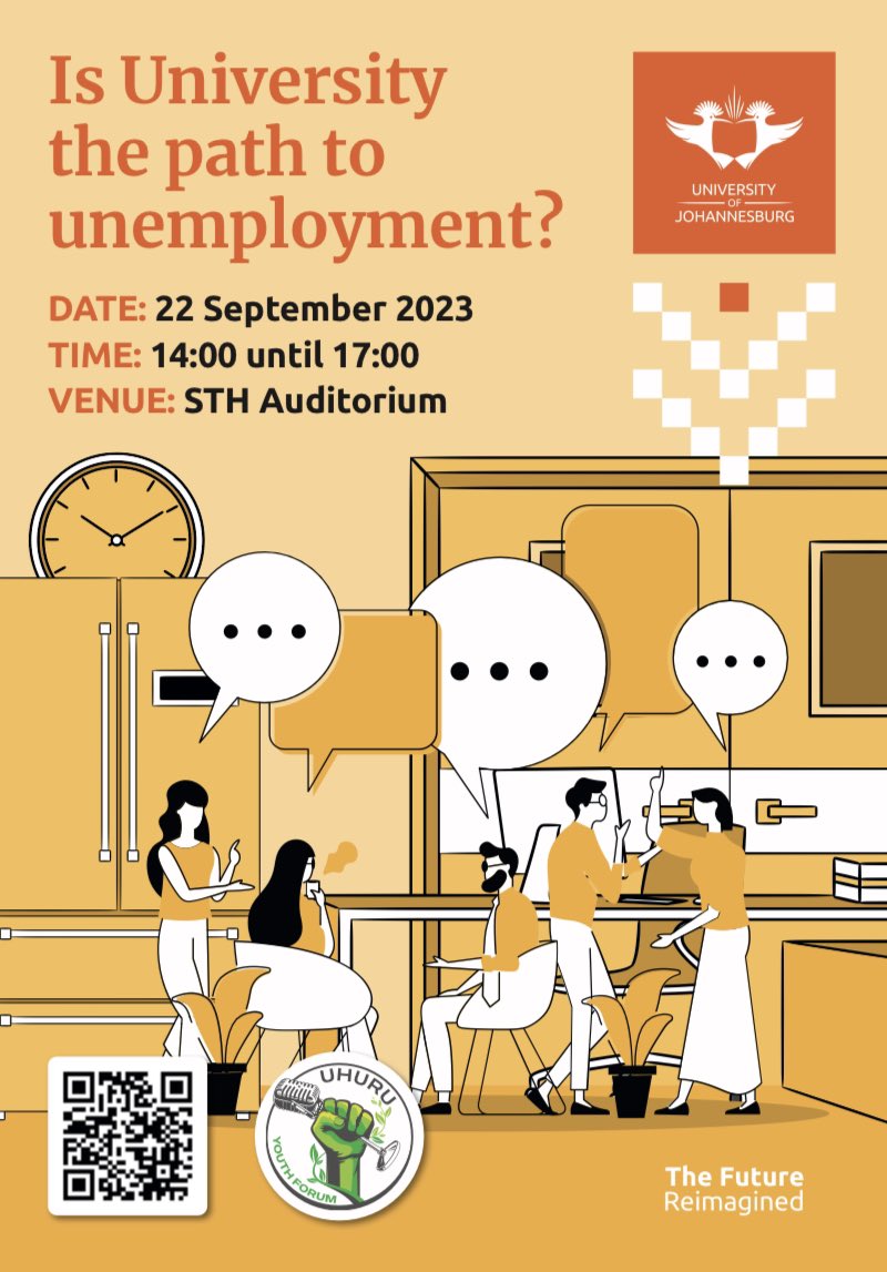 Join us for a thought-provoking conversation with Uhuru Youth Forum at the University of Johannesburg.Engage with young entrepreneurs and professionals as they delve into the topic, “Is University the path to unemployment?” 
#UhuruYouthForumPanelxUJ 
#EngageforChange