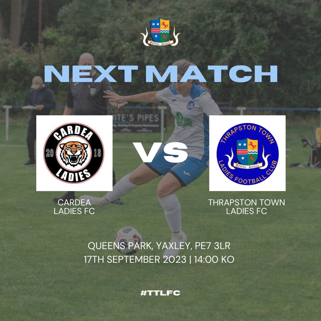 Thrapston Town Ladies FC (@thrappoladies) on Twitter photo Coming up this Sunday ⚽️
The team travel away to face Cardea Ladies FC in their <a href="/emwrfl/">EMWRFLOfficial</a> league match.
🆚 @CardeaFC
🏟️ Queens Park, Yaxley
⏱️ 14:00 KO
#TTLFC 💙 Coming up this Sunday ⚽️
The team travel away to face Cardea Ladies FC in their <a href="/emwrfl/">EMWRFLOfficial</a> league match.
🆚 @CardeaFC
🏟️ Queens Park, Yaxley
⏱️ 14:00 KO
#TTLFC 💙