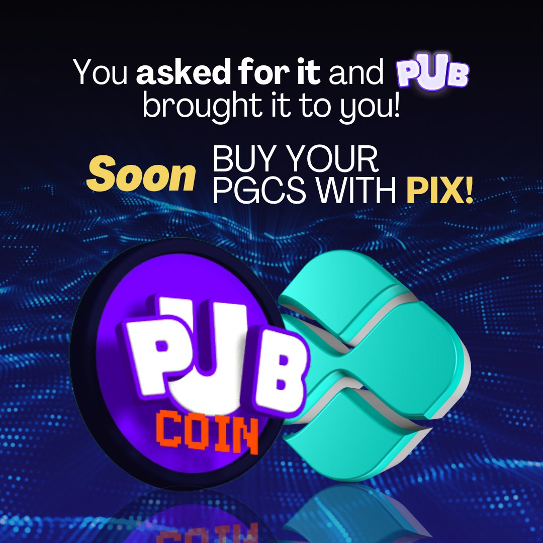 IoPubgame's tweet photo. You asked and PUB answered!
Coming soon: Buy your PGCs with PIX! 🚀💰 In addition to a mega promotion and lots of news on the way.
#PUBGame #ComingSoon #PGCsPIX #pix #pgc #tech https://t.co/FEKKC3AGs8