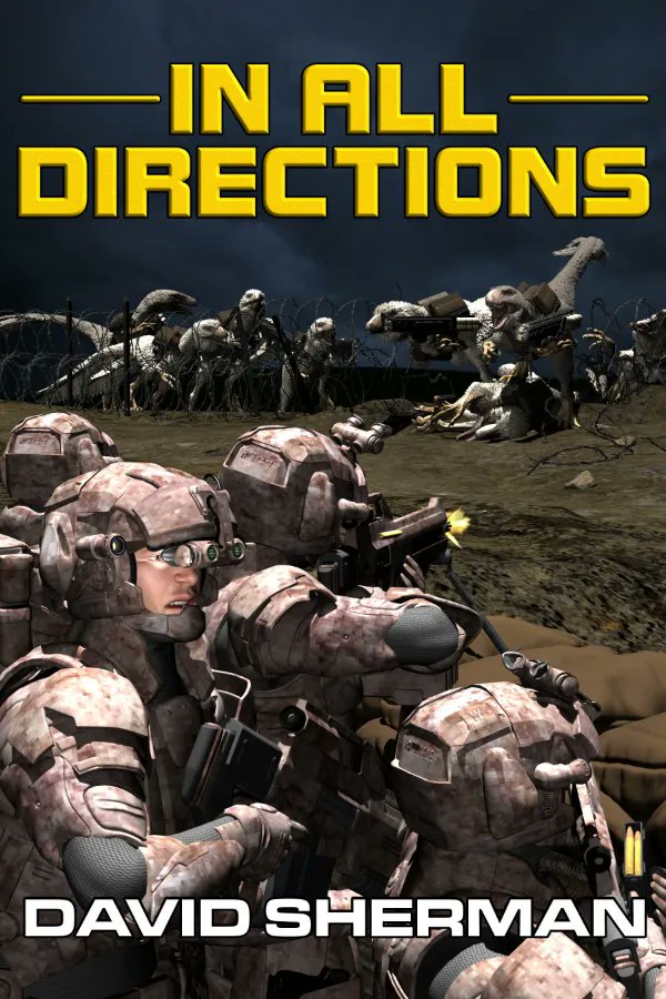 eSpecBooks's tweet photo. Devil Dogs versus Dusters in David Sherman’s In All Directions, Book 2 in the 18th Race Series - https://t.co/tXqhJuprS7 #CallInTheMarines #18th Race #milscifi #SpaceMarines @DMcPhail https://t.co/JQp69F73Zv