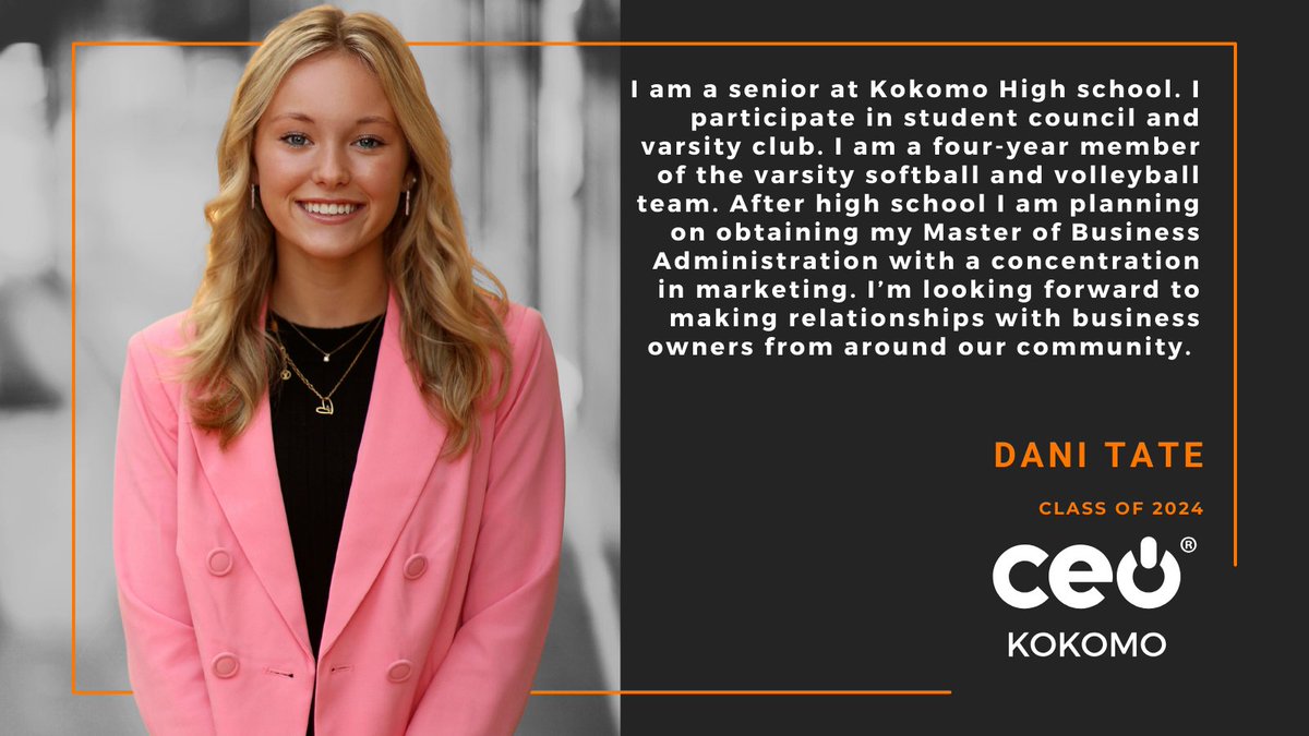 Miss Dani Tate, Kokomo CEO Class of 2024