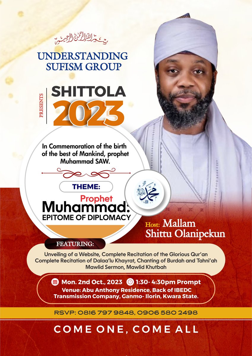 shittola's tweet photo. It's my pleasure to invite you to my humble gathering where I annually bask in the euphoria of spiritual rejuvenation with the celebration of the best of mankind(SAW). Save the date and be my guest! https://t.co/usHMtR9vCa