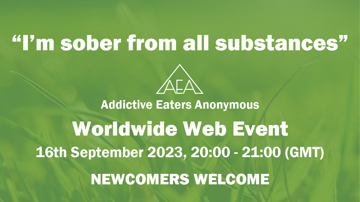 AEA12steps's tweet photo. AEA web events are held on the third Saturday of each month, 20:00 - 21:00 GMT. These events help to carry the message to newcomers who live in areas where there are no AEA meetings and to strengthen areas where there are sole AEA members. #addictiveeating
https://t.co/zt1j2Qzh2e https://t.co/qJfLGHGoiU