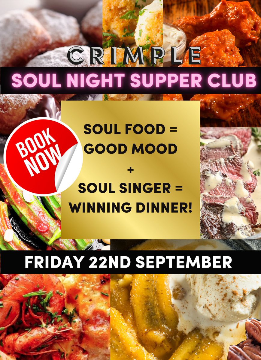 Soul Night Supper Club at Crimple’s bar &amp; restaurant. 10 delicious dishes, 1 divine soul singer: Rachel Modest (The Voice UK 2022 semi-finalist) . Friday 22nd September 7-10pm. ONLY £35!!! Book at crimple.co.uk ‘what’s on’ or call 01423 870800