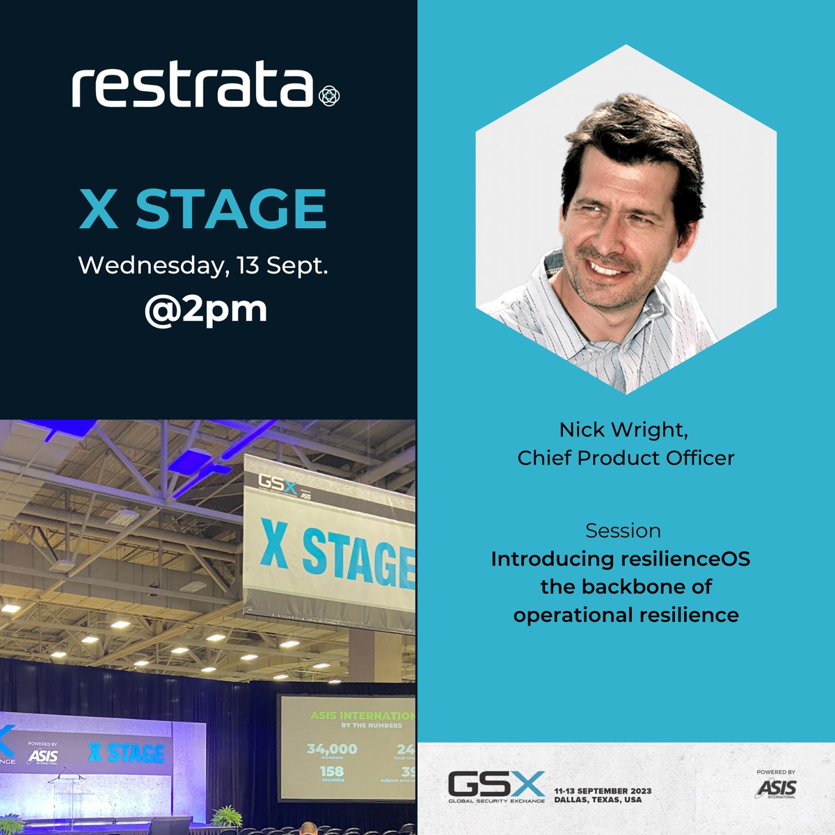 restrata's tweet photo. Join us at #GSX2023 X Stage on Wednesday 13th September to hear from our Chief Product Officer, Nick Wright, as he introduces Restrata's resilienceOS - the backbone of operational resilience. https://t.co/OoyEXrFQUT