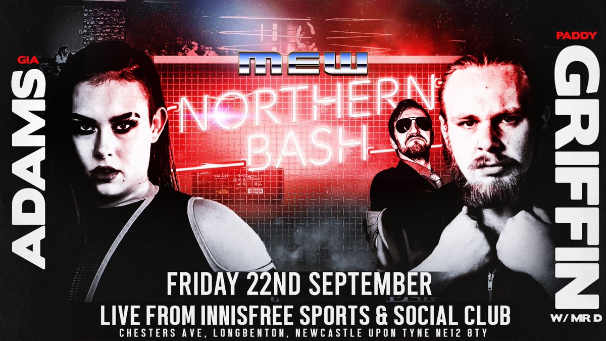 MEWrestlingUK's tweet photo. A huge hard hitting match has been signed for next Fridays MEW! Can Paddy Griffin and Mr D get back on the same page? Can Gia Adams get back to winning ways on her anticipated return to the ring?
Join us and find out! https://t.co/0apqoVUUCn