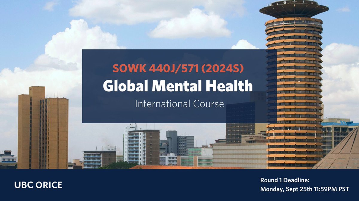 📣 If you haven’t heard already - applications are now open for SOWK 440J/571 Global Mental Health!

📅 Round 1 Deadline: Monday, Sept 25th at 11:59PM

➡️ For more information on the program, eligibility, how to apply: orice.ubc.ca/academic-cours…