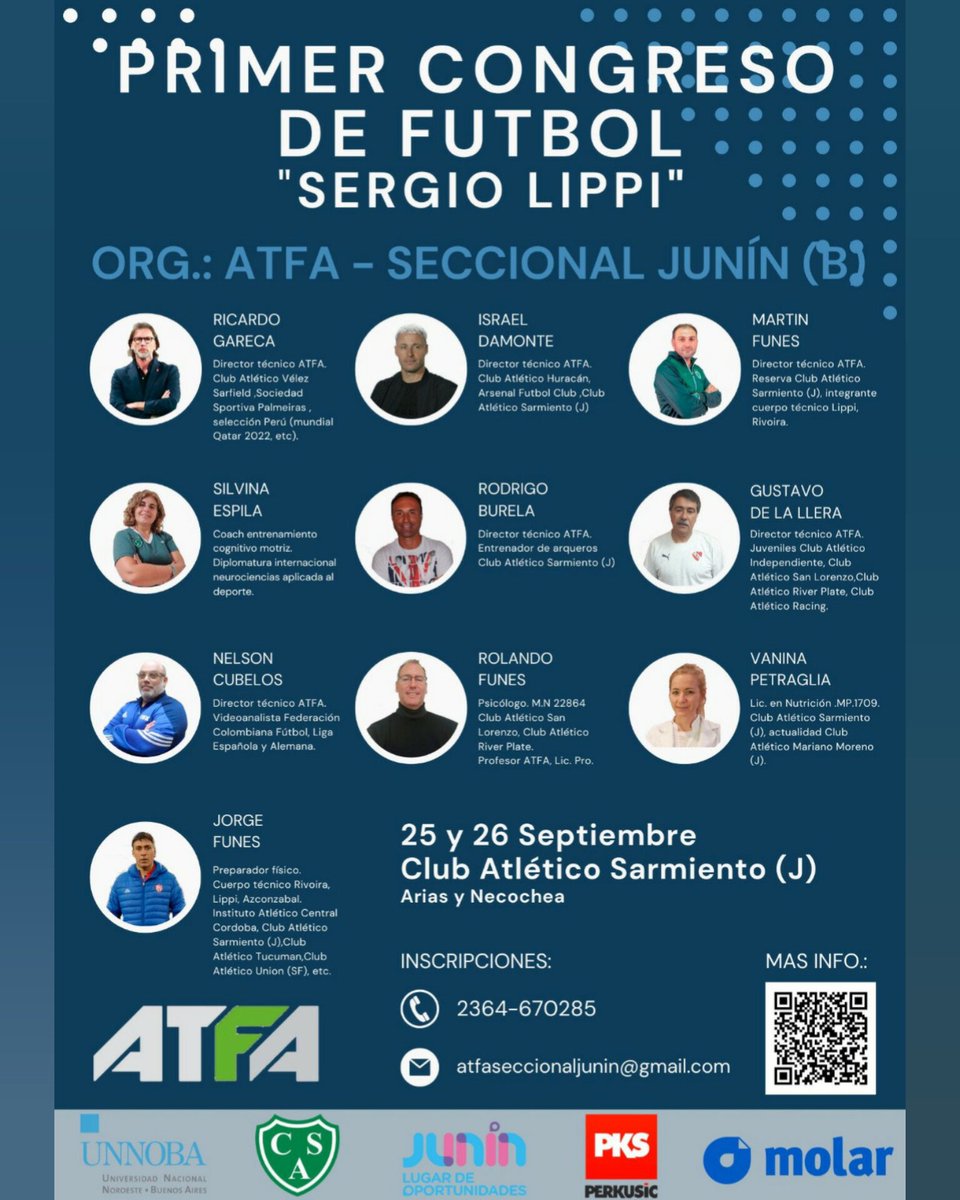 📝 ¡Primer congreso de fútbol "Sergio Lippi"! La #ATFA te invita a este importante evento que se llevará a cabo el 25 y el 26 de septiembre en <a href="/CASarmientoOf/">Club Atlético Sarmiento</a>. 

Inscripciones
2364-670285
atfaseccionaljunin@gmail.com

#GestiónPasini 👌